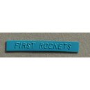 First Rockets Auflage fr Plaques